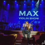MAX Violin Show