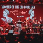 Women Of The Big Band Era by Aniko Dolidze Big Band